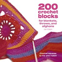 Produktbild: 200 Crochet Blocks for Blankets Throws and Afghans