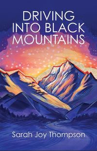 Produktbild: Driving Into Black Mountains