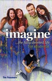 Produktbild: Imagine the Fully Devoted Life for Students