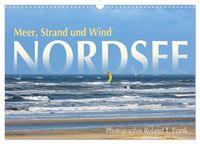 Produktbild: Nordsee, Meer, Strand und Wind (Wandkalender 2026 DIN A3 quer), CALVENDO Monatskalender