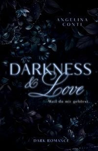 Produktbild: DARKNESS & LOVE (Dark Romance)