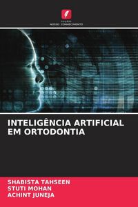 Produktbild: Intelig&ecirc;ncia Artificial Em Ortodontia