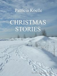 Bild vom Artikel Christmas Stories vom Autor Patricia Koelle