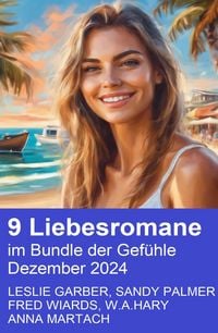 Produktbild: 9 Liebesromane im Bundle der Gef&uuml;hle Dezember 2024
