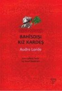 Bild vom Artikel Bahisdisi Kiz Kardes vom Autor Audre Lorde