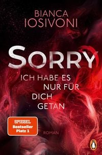 Produktbild: SORRY. Ich habe es nur f&uuml;r dich getan