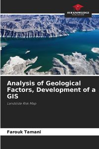 Produktbild: Analysis of Geological Factors, Development of a GIS