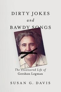 Produktbild: Dirty Jokes and Bawdy Songs