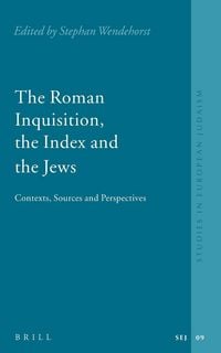 Produktbild: The Roman Inquisition, the Index and the Jews