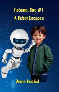 Produktbild: Robotto, Otto #1 A Robot Escapes
