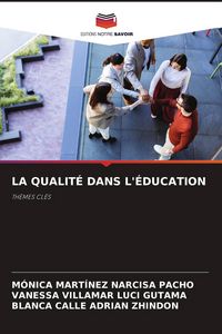 Produktbild: La Qualit&eacute; Dans L'&eacute;ducation