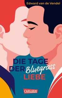 Produktbild: Die Tage der Bluegrass-Liebe
