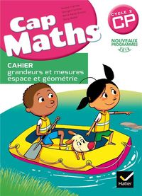 Produktbild: Cap Maths: CP, cycle 2: cahier grandeurs-mesures, espace-g&eacute;om&eacute;trie
