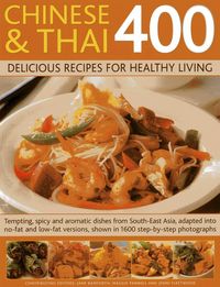 Produktbild: Chinese & Thai 400: Delicious Recipes for Healthy Living