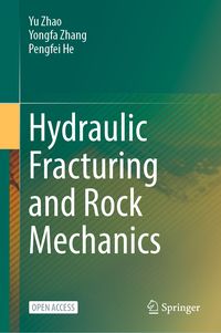 Produktbild: Hydraulic Fracturing and Rock Mechanics