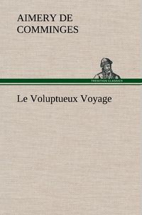 Produktbild: Le Voluptueux Voyage