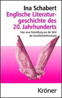 Produktbild: Englische Literaturgeschichte des 20. Jahrhunderts