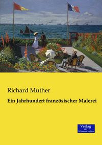 Produktbild: Ein Jahrhundert franz&ouml;sischer Malerei
