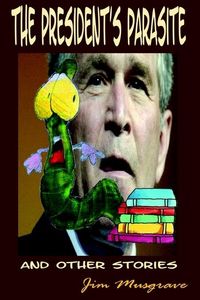 Produktbild: President's Parasite and Other Stories