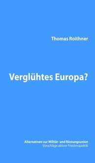 Produktbild: Vergl&uuml;htes Europa?