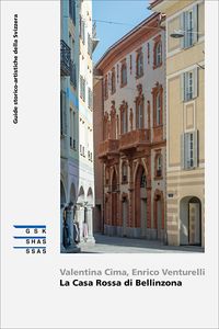 Produktbild: La Casa Rossa di Bellinzona