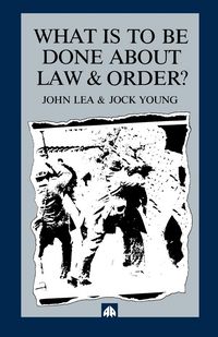 Produktbild: What is to Be Done about Law and Order?