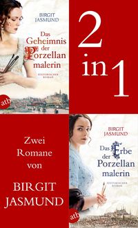 Produktbild: Das Geheimnis der Porzellanmalerin & Das Erbe der Porzellanmalerin