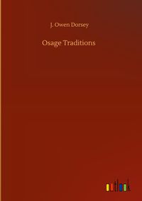 Osage Traditions