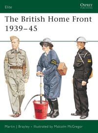 Produktbild: The British Home Front 1939-45