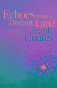 Produktbild: Coates, F: Echoes From a Distant Land