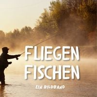 Produktbild: Fliegenfischen