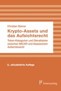 Produktbild: Krypto-Assets und das Aufsichtsrecht