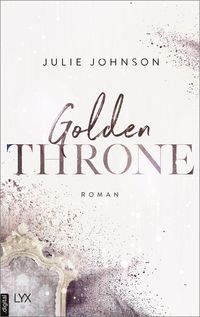 Bild vom Artikel Golden Throne - Forbidden Royals vom Autor Julie Johnson