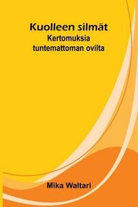 Produktbild: Kuolleen silm&auml;t