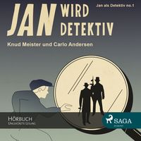 Produktbild: Jan als Detektiv, Folge 1: Jan wird Detektiv (Ungek&uuml;rzte Lesung)