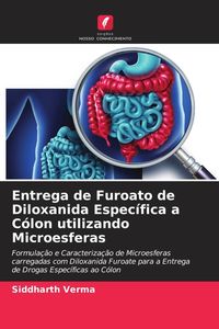 Produktbild: Entrega de Furoato de Diloxanida Espec&iacute;fica a C&oacute;lon utilizando Microesferas