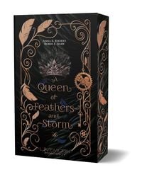 Produktbild: A Queen of Feathers and Storm | Mit wundersch&ouml;nem limitierten Farbschnitt