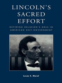 Produktbild: Lincoln's Sacred Effort