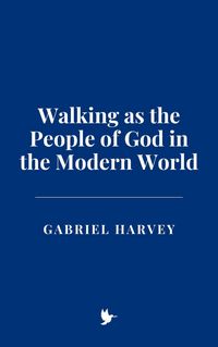 Produktbild: Walking as the People of God in the Modern World