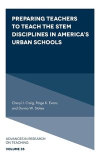 Produktbild: Preparing Teachers to Teach the STEM Disciplines in America's Urban Schools