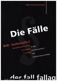 Produktbild: Die F&auml;lle. BGB - Sachenrecht II. Immobiliarsachenrecht / Grundlagen
