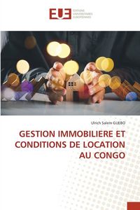Produktbild: Gestion Immobiliere Et Conditions De Location Au Congo