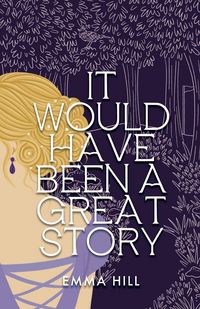 Produktbild: It Would Have Been A Great Story