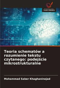 Produktbild: Teoria schemat&oacute;w a rozumienie tekstu czytanego: podej&iquest;cie mikrostrukturalne