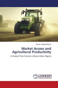 Produktbild: Market Access and Agricultural Productivity