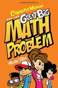 Produktbild: Charlotte Morgan and the Great Big Math Problem