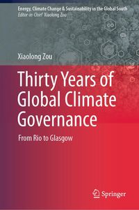Produktbild: Thirty Years of Global Climate Governance