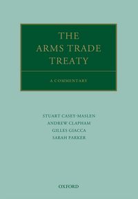 Produktbild: The Arms Trade Treaty: A Commentary