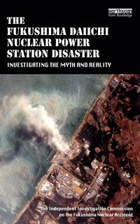 Produktbild: The Fukushima Daiichi Nuclear Power Station Disaster
