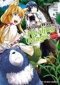Produktbild: The Wrong Way to Use Healing Magic Volume 3: The Manga Companion